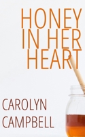 Honey in Her Heart B0FFMVPMQC Book Cover