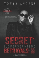 Secret Betrayals: Dark MC & Mafia Romance Second Chance Romantic Suspense B0FGJBRY3Y Book Cover