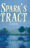Spark's Tract 1649617380 Book Cover