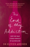 The End of My Addiction 0374140979 Book Cover