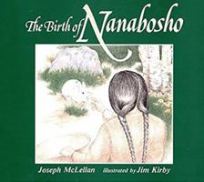 Birth of Nanabosho (The Nanabosho Series) 0921827008 Book Cover
