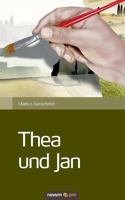Thea Und Jan 3990264788 Book Cover