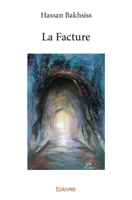 La Facture (French Edition) 2334236764 Book Cover