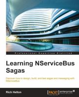 Learning NServiceBus Sagas 1782173498 Book Cover