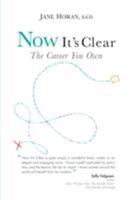 Now It's Clear The Career You Own 0995502706 Book Cover