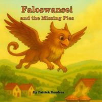 Faloswansei and the Missing Pies B0G2GRJZDB Book Cover