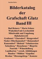 Bilderkatalog der Grafschaft Glatz Band III 3833499184 Book Cover