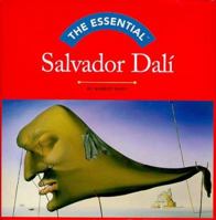 The Essential Salvador Dali (Essential Series (Wonderland Press).) 0836269969 Book Cover