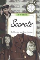 The 1940s: Secrets (Century Kids) 0761316043 Book Cover