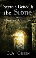 Secrets Beneath the Stone 151485449X Book Cover