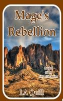 Mage's Rebellion B08LZ1WXSZ Book Cover
