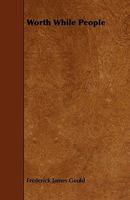 Worth While People 1165769263 Book Cover