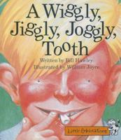 A Wiggly, Jiggly, Joggly Tooth (Let Me Read, Level 2) 0673362701 Book Cover