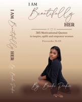 I am Beautifully HER B0DS2GN1KN Book Cover