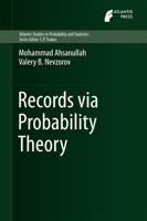 Records Via Probability Theory 9462391351 Book Cover