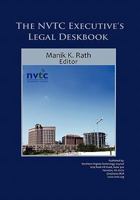 The Nvtc Executive's Legal Deskbook 1456883356 Book Cover