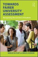 Towards Fairer University Assessment: Recognizing the Concerns of Students 0415578132 Book Cover