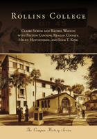 Rollins College (Campus History) 1467161012 Book Cover