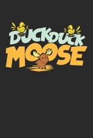 Duck Duck Moose Notebook: Notizbuch für Kinder 6x9 Zoll A5 Sketch Paper (German Edition) 1676233792 Book Cover