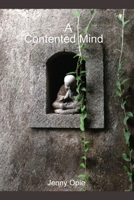A Contented Mind 0244098093 Book Cover