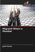 Migranti Bihari a Mumbai 6204152491 Book Cover