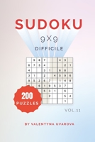 Sudoku: 200 Difficile Puzzles 9x9 vol. 11 B08LG4X11Y Book Cover