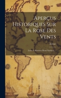 Aperçus historiques sur la rose des vents 1021289221 Book Cover