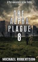 The Alpha Plague 8 1975759400 Book Cover