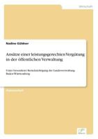 Ansatze Einer Leistungsgerechten Vergutung in Der Offentlichen Verwaltung 3838688228 Book Cover