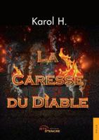 La Caresse du diable 2354853661 Book Cover