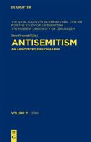 Antisemitism: An Annotated Bibliography Volume 21 3598237219 Book Cover