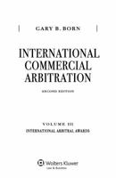 International Commercial Arbitration, Volume III: International Arbitral Awards: International Arbitral Awards 9041152229 Book Cover
