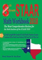 8th Grade Staar Math Workbook 2018: The Most Comprehensive Review for the Math Section of the Staar Test 1983573388 Book Cover