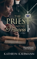 The Priest and the Princess 0965147231 Book Cover