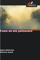 Fumo ed età polmonare (Italian Edition) 6203745464 Book Cover