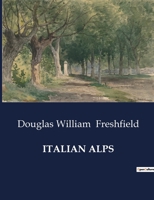 Italian Alps B0CT2J54DB Book Cover