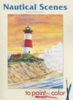 Nautical Scenes to Paint or Color 0486456935 Book Cover