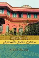 Bijanita -- Authentic Indian Cuisine 1593449003 Book Cover