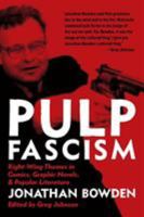 Pulp Fascism 1935965646 Book Cover