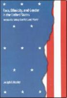 Race, Ethnicity, and Gender in the United States: Inequality, Group Conflict, and Power (Pine Forge Press Social Science Library) 0761985204 Book Cover