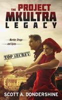 The Project MKUltra Legacy 1502730871 Book Cover