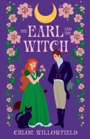 The Earl and the Witch 1763748049 Book Cover