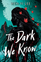 The Dark We Know 1638930589 Book Cover