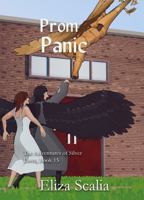 Prom Panic (The Adventures of Silver Dove) 1972624059 Book Cover