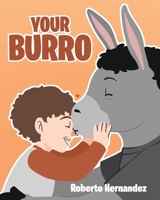 Your Burro B0B95XKF5Z Book Cover