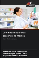 Uso di farmaci senza prescrizione medica (Italian Edition) 6208279607 Book Cover
