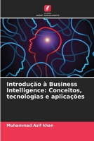 Introdução à Business Intelligence: Conceitos, tecnologias e aplicações (Portuguese Edition) 6203239461 Book Cover