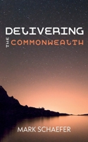 Delivering the Commonwealth 1532678584 Book Cover