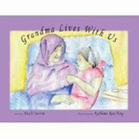 Grandma Lives With Us 0981462952 Book Cover