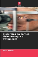 Distúrbios da córnea Fisiopatologia e tratamento (Portuguese Edition) 6208906164 Book Cover